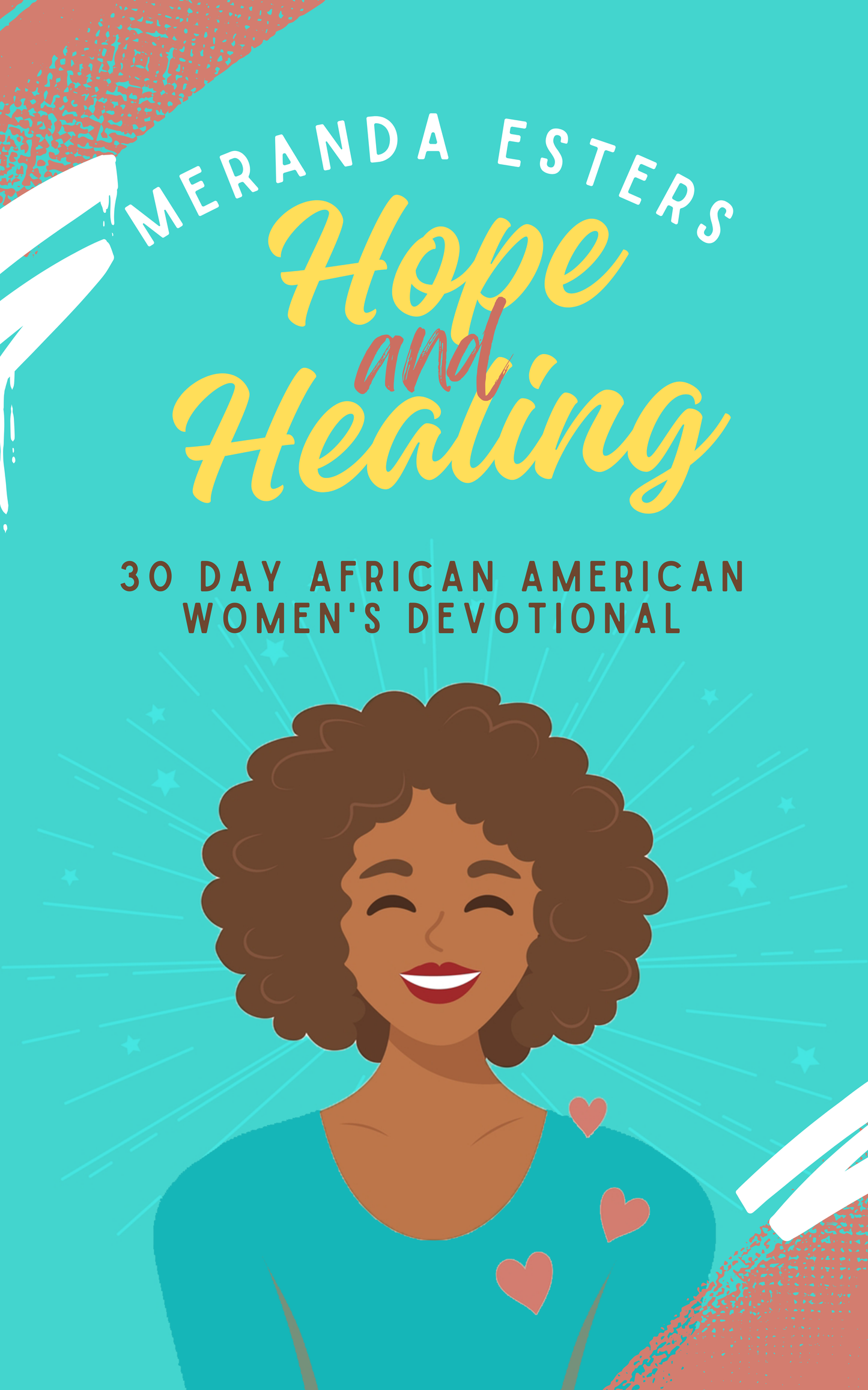 Hope & Healing: A 30-Day Devotional