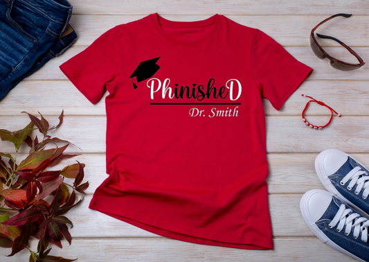 Phinished Doctorial T-Shirt