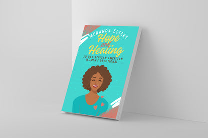 Hope & Healing: A 30-Day Devotional